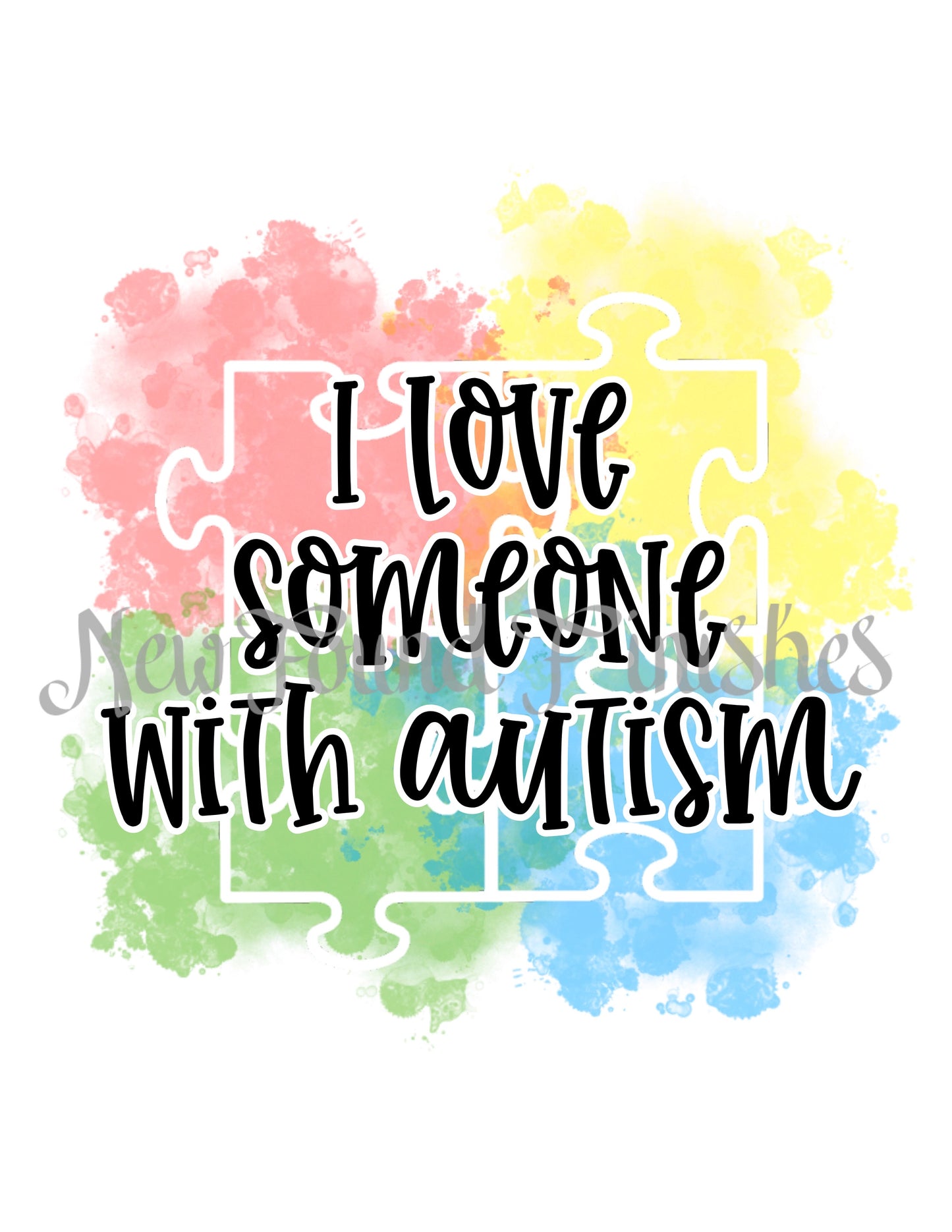 I love someone with autism