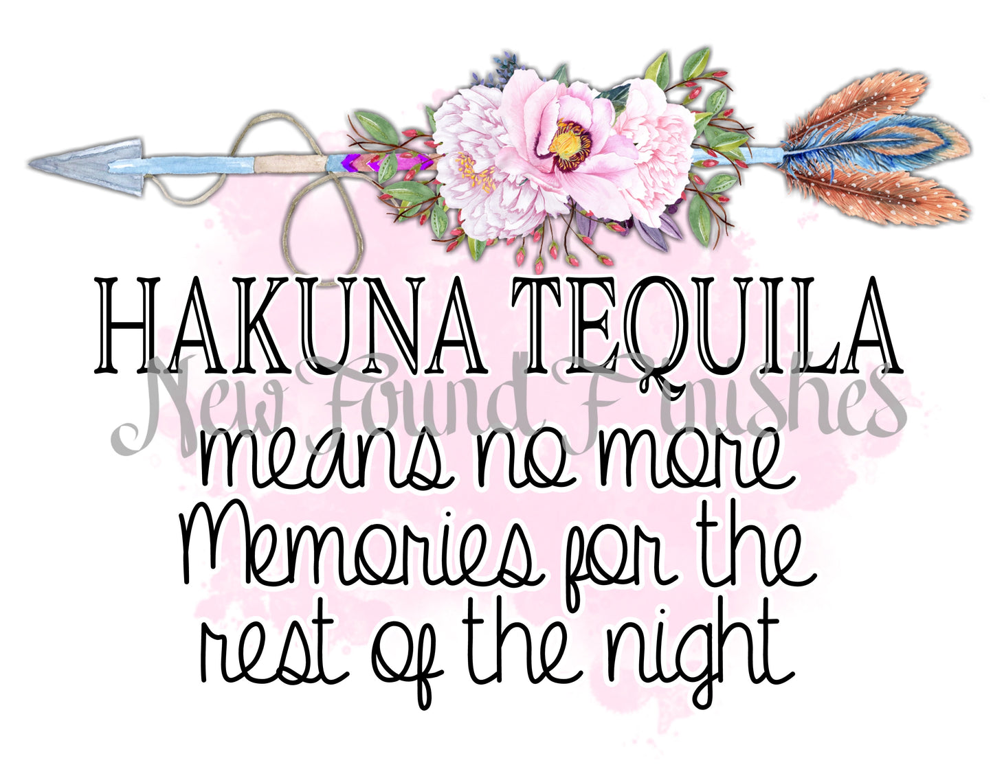 Hakuna Tequila