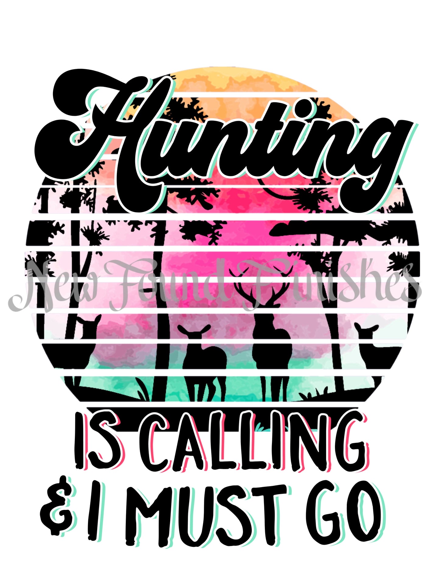 Hunting is calling
