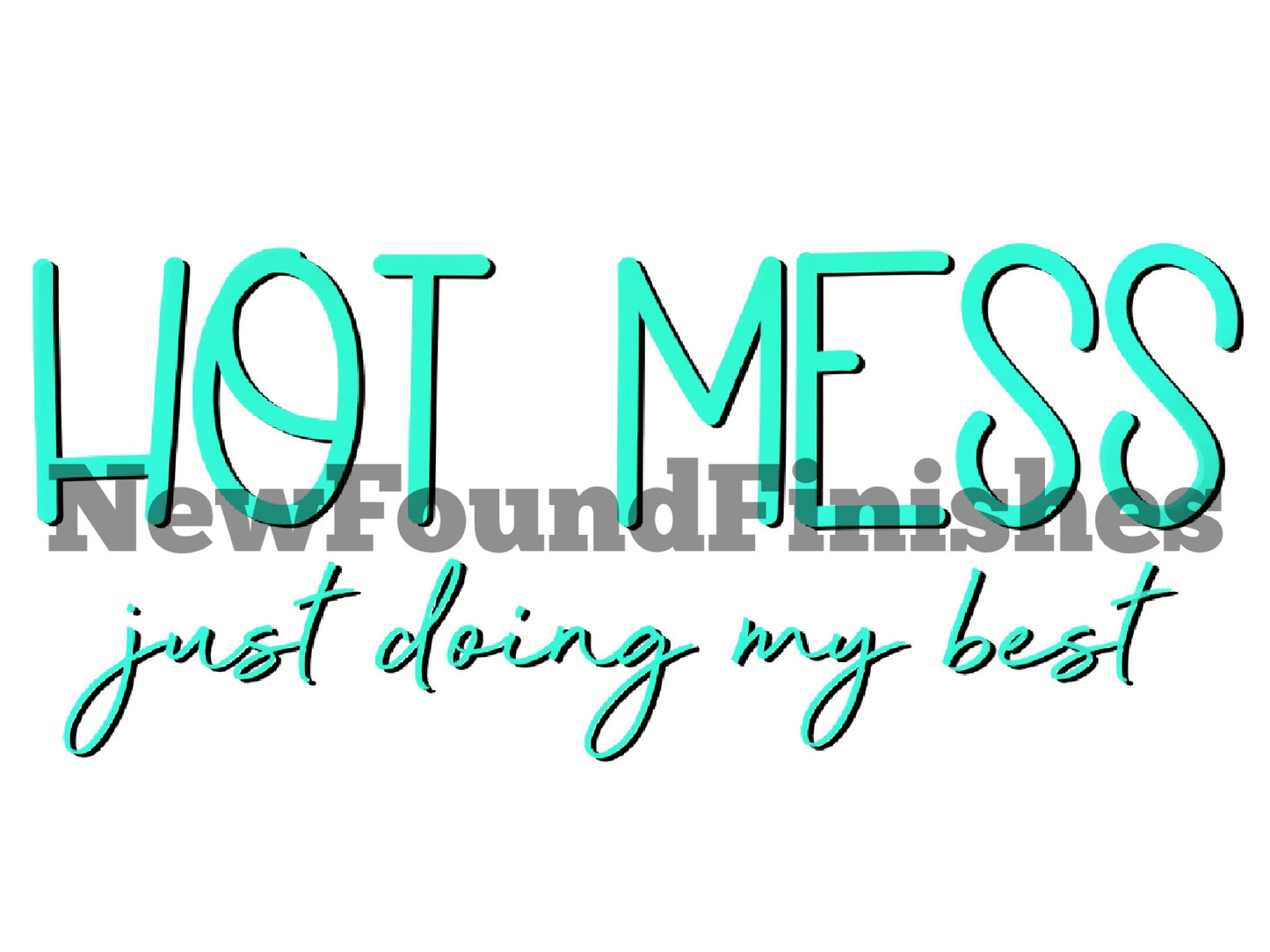 Hot mess