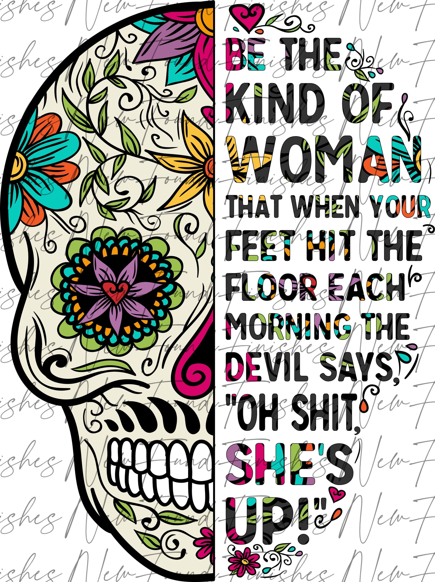 Be the kind of woman