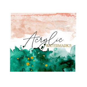 Acrylic Watermarks
