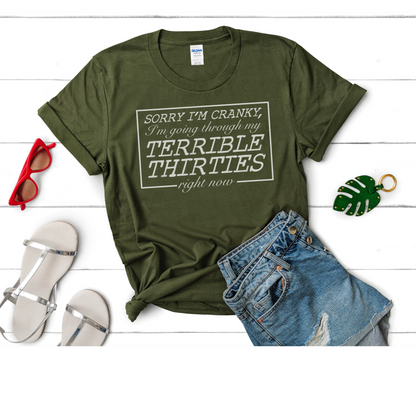 Sorry I'm cranky, terrible thirties T-SHIRT PRE-BUY