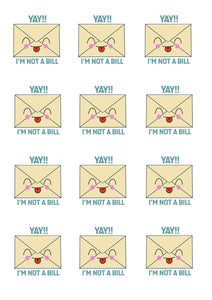 Yay, I’m not a bill