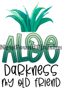 Aloe darkness