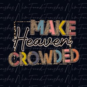 Make heaven crowded DARK