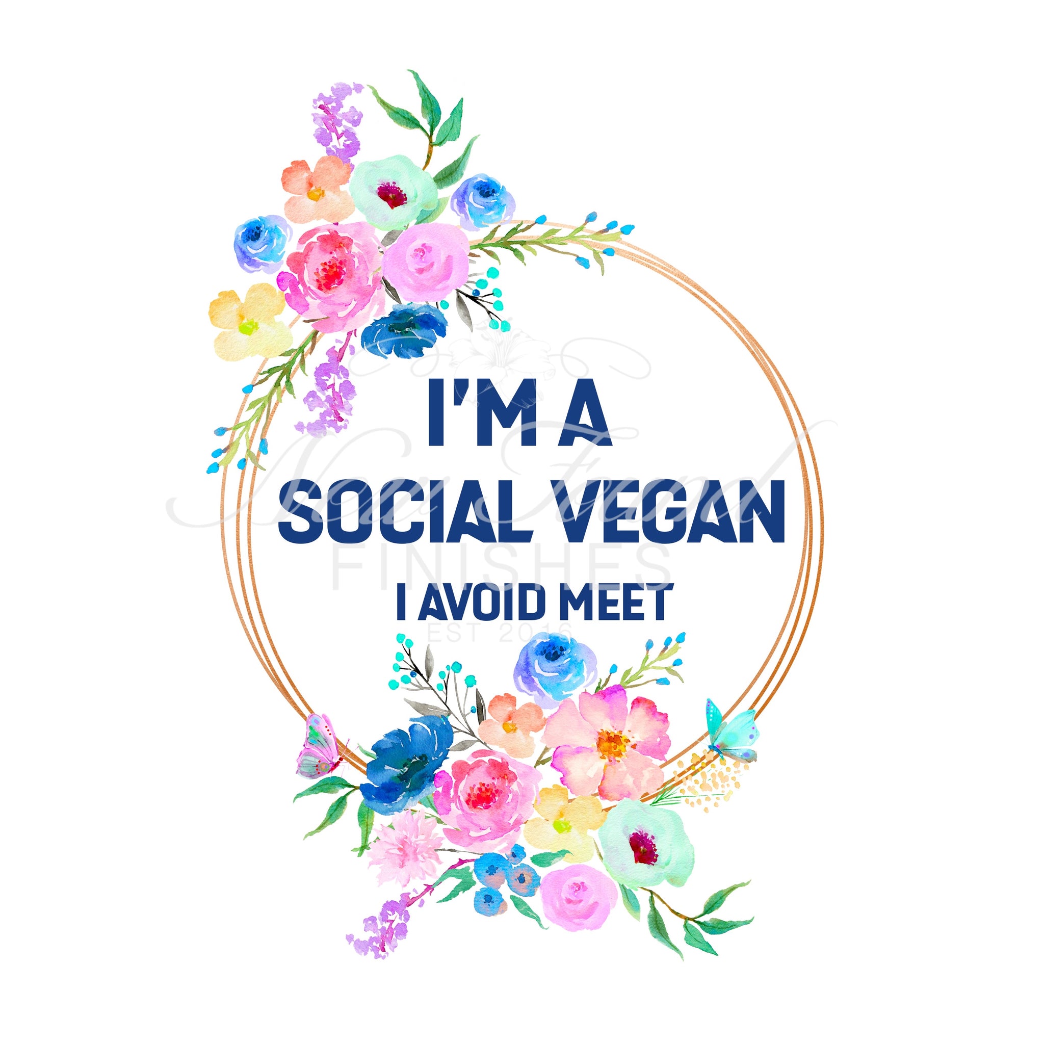 I’m a social vegan