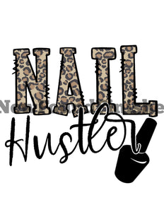 Nail hustler