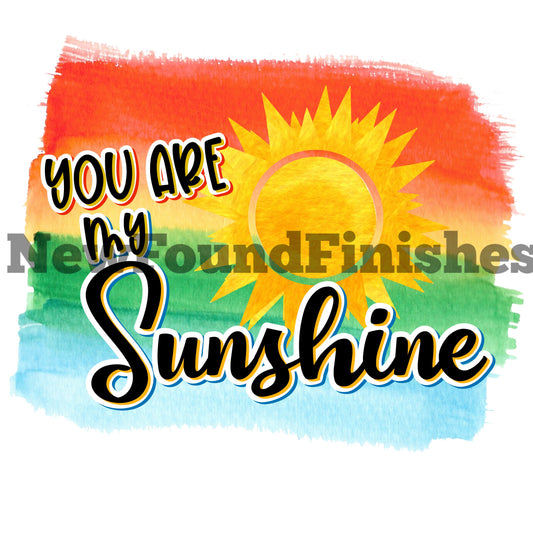 You are my sunshine