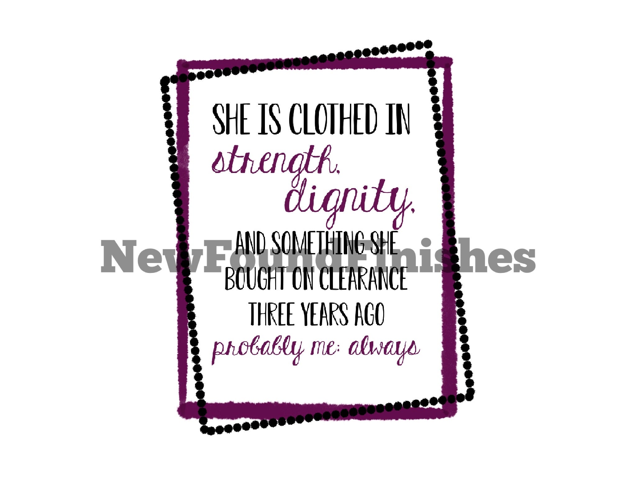 She’s clothed in