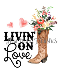 Livin on love