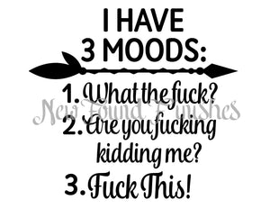 3 Moods