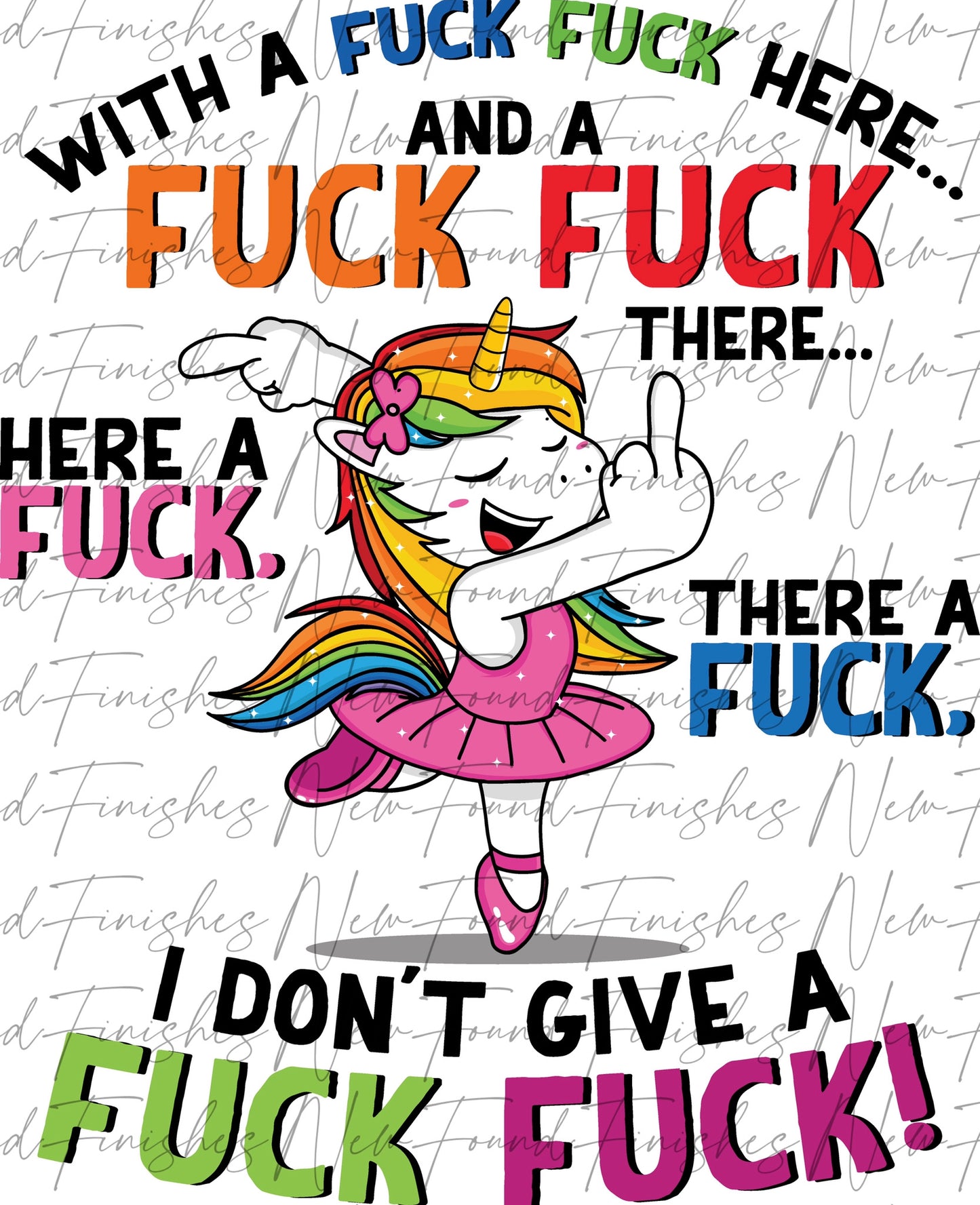 With a f*ck f*ck here unicorn