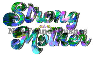 Strong as a mother 2