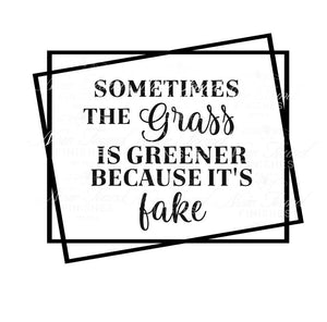 The grass is greener SVG