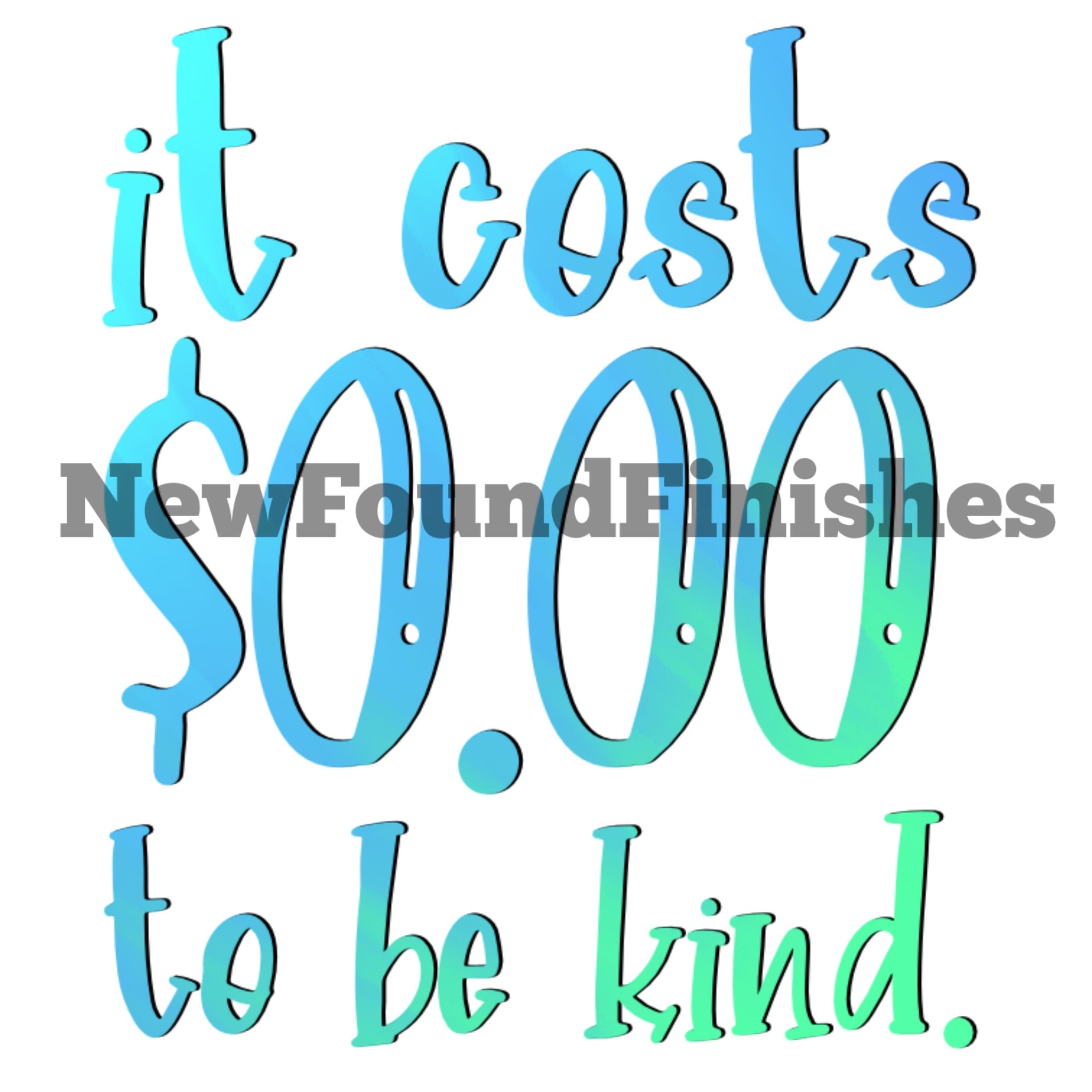 It costs $0