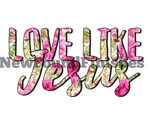 Love like jesus