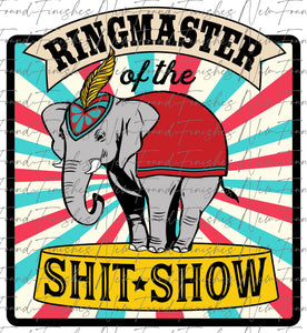 Ringmaster of the shitshow