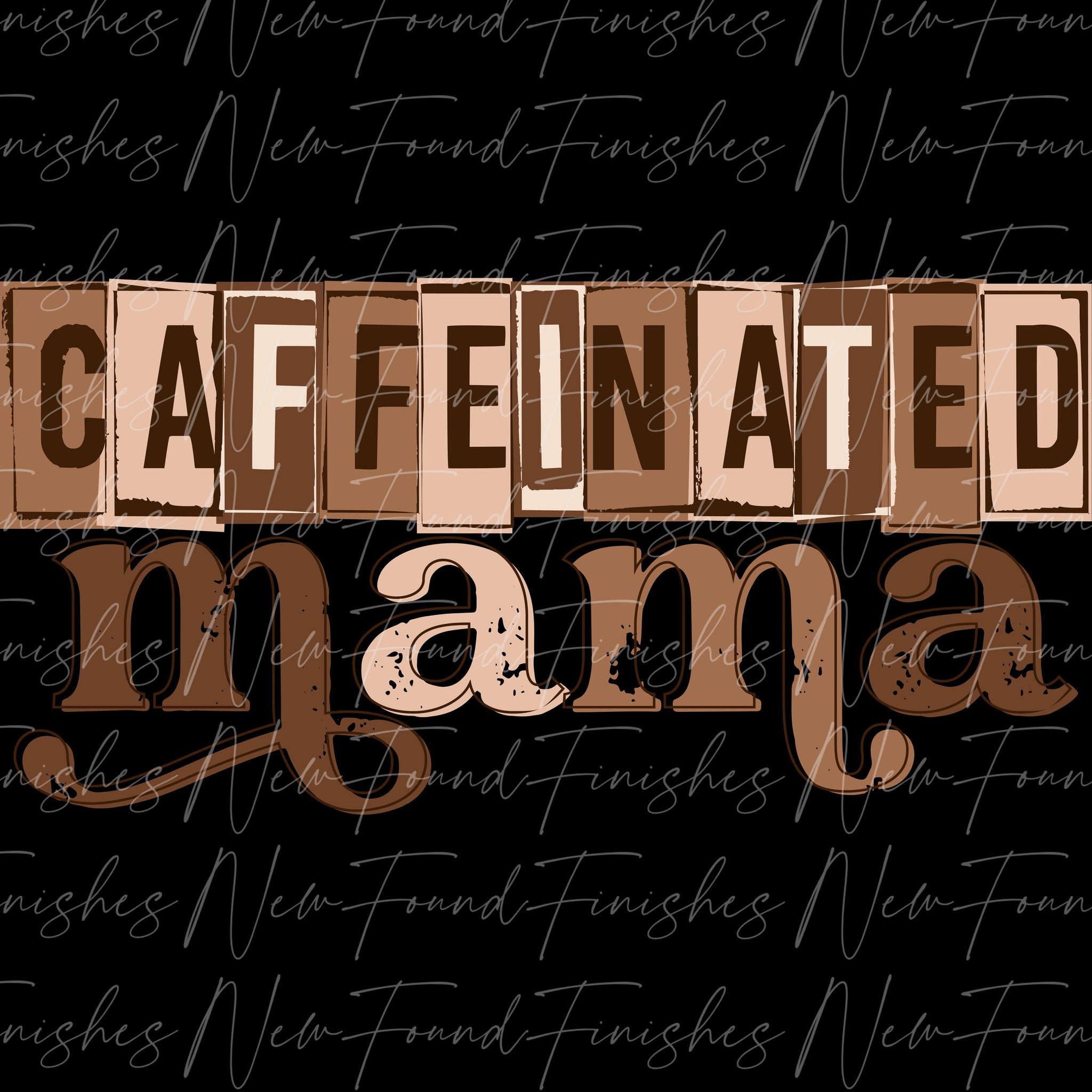 Caffeinated mama'DARK