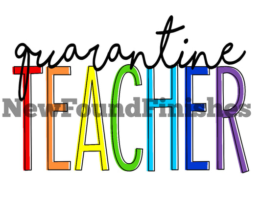 Quarantine Teacher