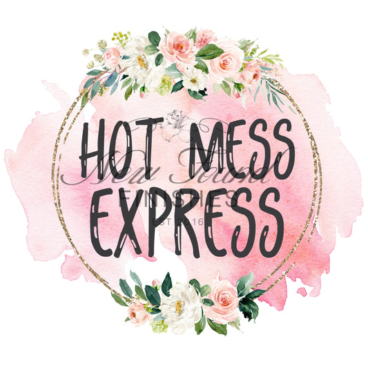 Hot mess express