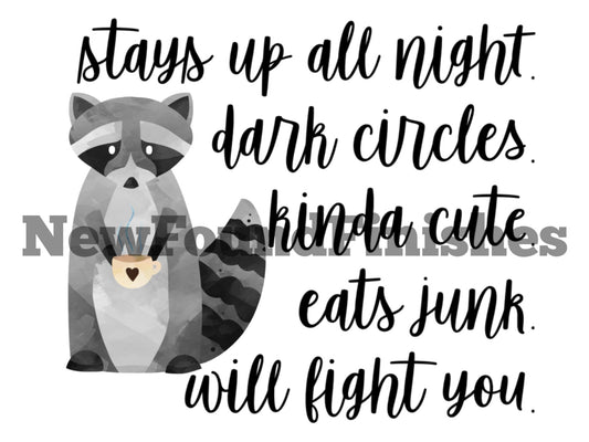 Stays up all night