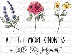 A little more kindness