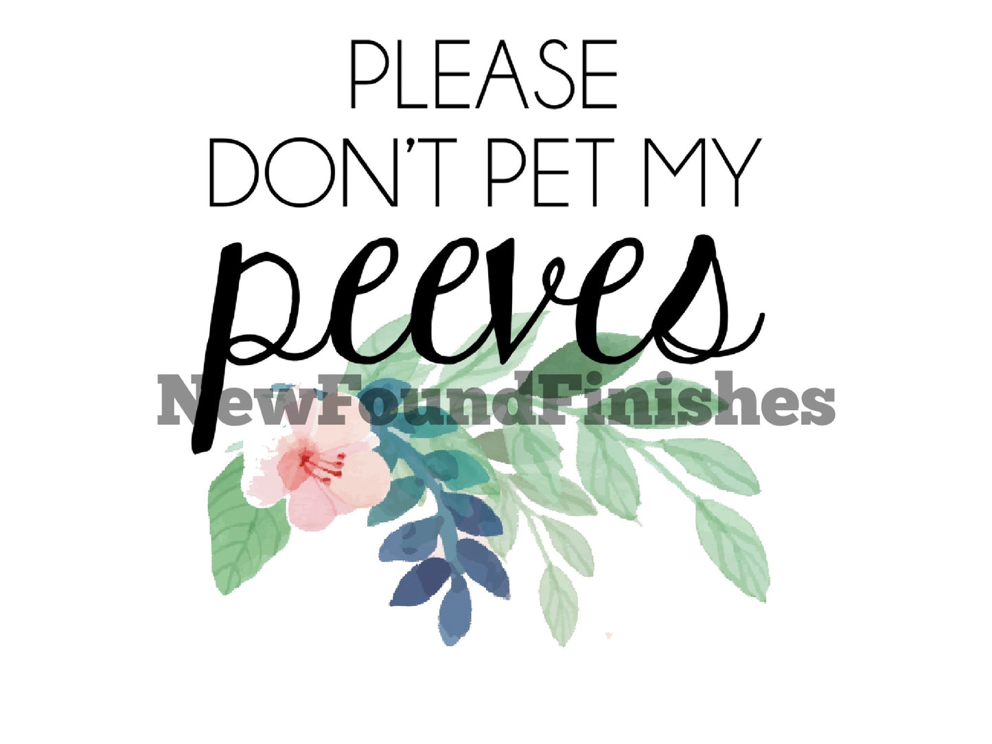 Don’t pet the peeves